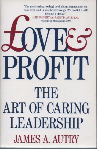 Beispielbild fr Love and Profit: Art of Caring Leadership zum Verkauf von AwesomeBooks