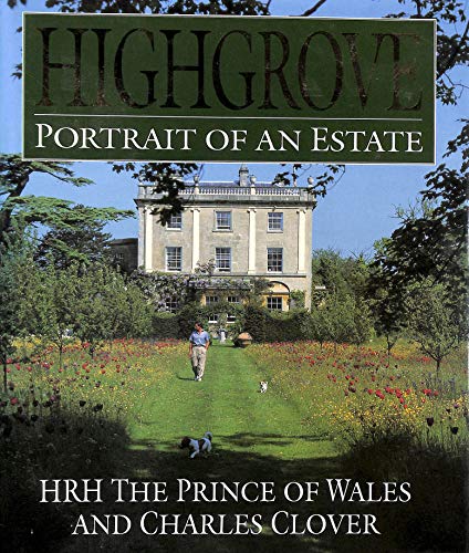 Stock image for Highgrove: Portrait of an estate for sale by Prairie Creek Books LLC.