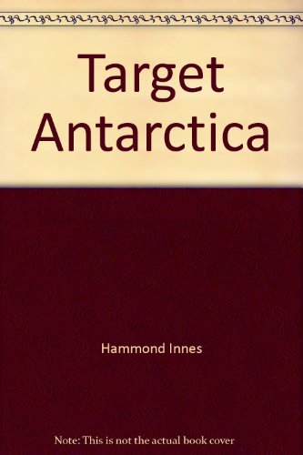 9781855926721: Target Antartica