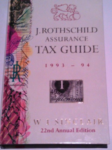 9781855926813: J.Rothschild Assurance Tax Guide 1993-94