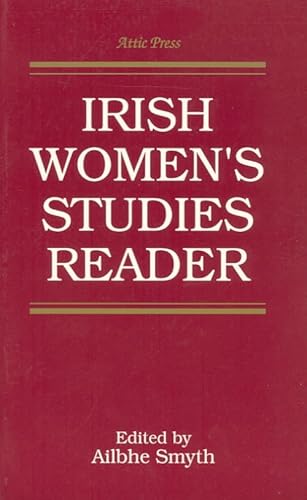 Imagen de archivo de Attic Irish Women's Studies Reader a la venta por WorldofBooks