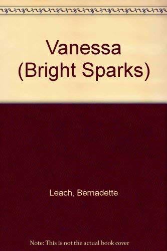 Beispielbild fr Vanessa: 0008 (Bright Sparks) zum Verkauf von WorldofBooks