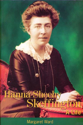 Stock image for Hanna Sheehy Skeffington: A Life for sale by Books From California