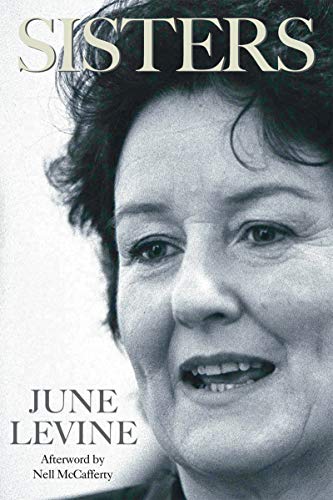 Beispielbild fr Sisters: The Personal Story of an Irish Feminist zum Verkauf von WorldofBooks
