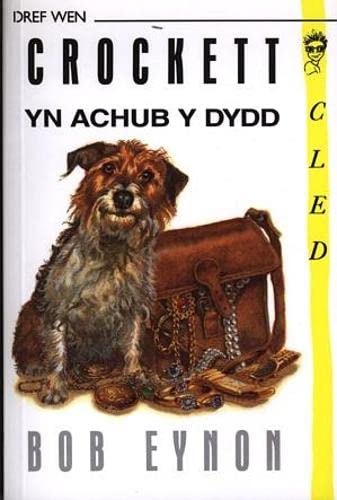 Stock image for Cyfres Cled: Crockett yn Achub y Dydd for sale by WorldofBooks