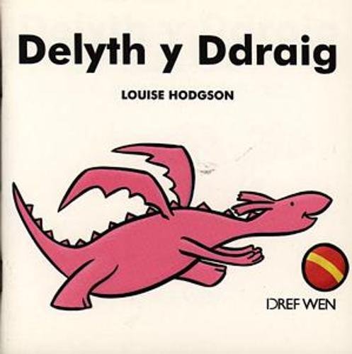Imagen de archivo de Delyth y Ddraig a la venta por Revaluation Books
