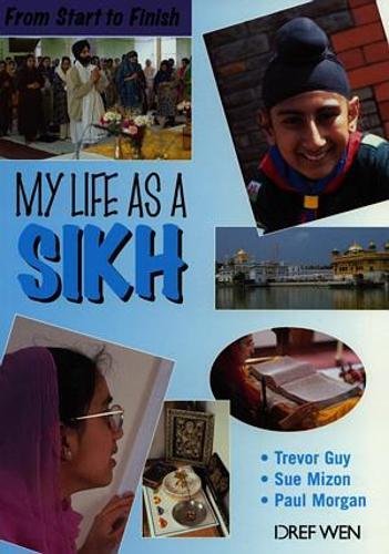 9781855962835: From Start to Finish: My Life as a Sikh