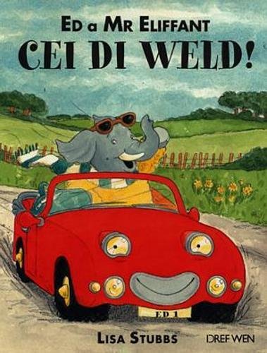 Stock image for Ed a Mr Eliffant - Cei Di Weld! for sale by WorldofBooks