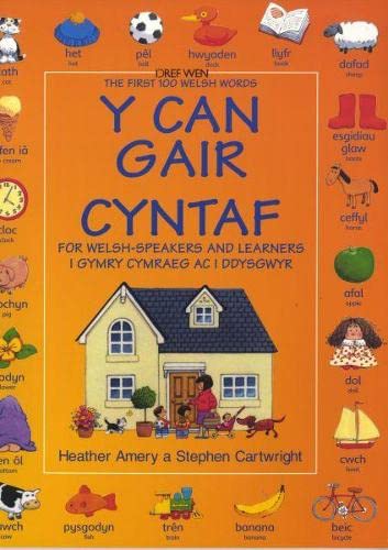 Stock image for Y Can Gair Cyntaf I Gymry Cymraeg Ac I Ddysgwyr / First 100 Welsh Words for Welsh-speakers and Learners for sale by WorldofBooks