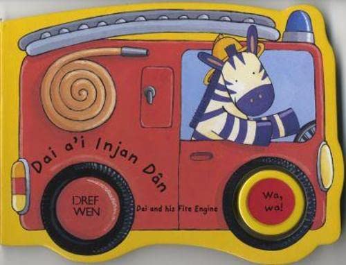 Stock image for Pethau Sy'n Mynd!: Dai a'i Injan D?n / Things That Go!: Dai and his Fire Engine for sale by Goldstone Books
