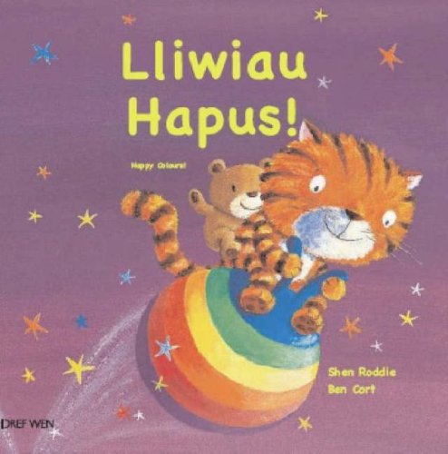 Stock image for Lliwiau Hapus for sale by WorldofBooks