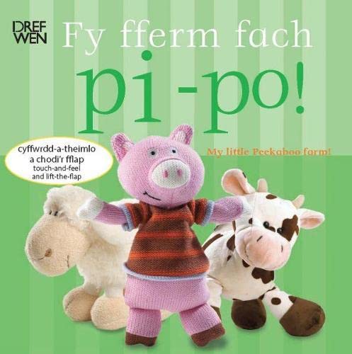 Stock image for Fy Fferm Fach Pi-Po!/My Little Peekaboo Farm for sale by WorldofBooks