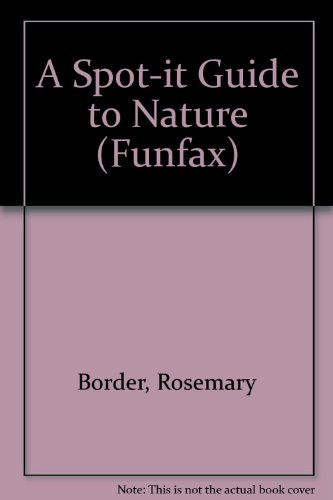 9781855970373: A Spot-it Guide to Nature (Funfax)