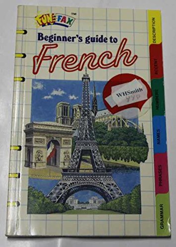 9781855970410: Beginner's Guide to French