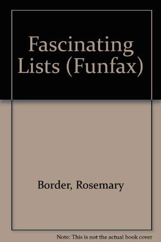 Imagen de archivo de Fascinating Lists (Funfax S.) a la venta por Goldstone Books