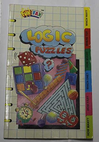 Logic Puzzles (Funfax) (9781855971332) by No Stated Author