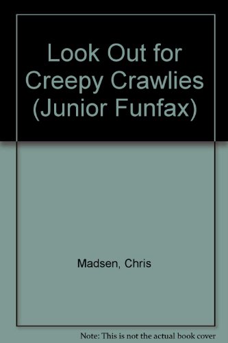 Beispielbild fr Look Out for Creepy Crawlies (Junior Funfax) zum Verkauf von medimops