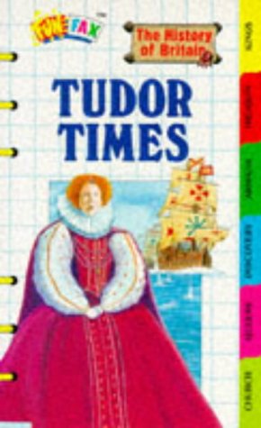 Stock image for Tudors: History of Britain (Funfax S.) for sale by WorldofBooks