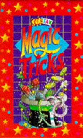 Magic Tricks (Funfax Magic) (9781855973527) by Peter Eldin
