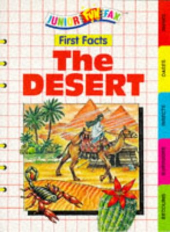 First Facts: the Desert (Junior Funfax First Facts) (9781855973879) by Mason, Antony