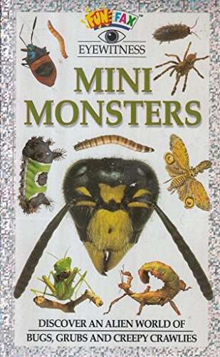 9781855979383: Mini Monsters (Funfax Eyewitness Books)