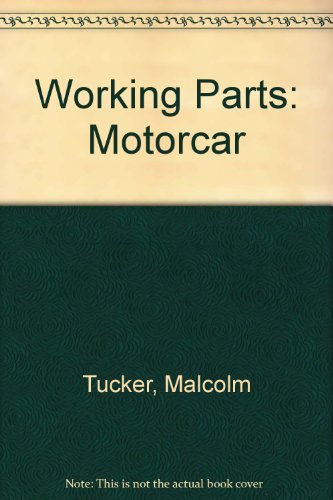 Stock image for MOTORCAR (Working parts) for sale by Reuseabook