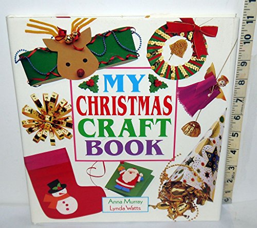 Stock image for MY CHRISTMAS CRAFT BOOK for sale by WorldofBooks