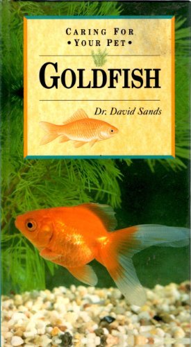 9781856000604: CARING FOR YOUR PET GOLDFISH PB