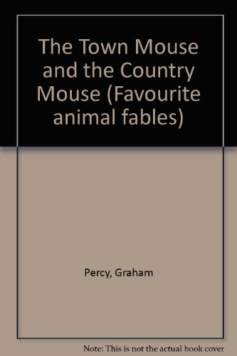 9781856020626: The Town Mouse and the Country Mouse