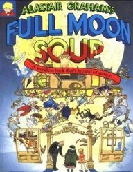 9781856020718: Full Moon Soup: A Wordless Book That's Brimful of Stories