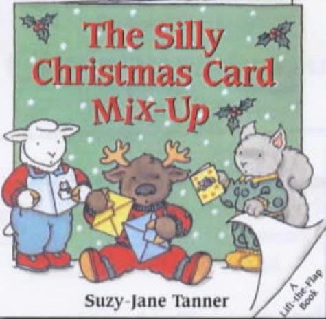 9781856022958: The Silly Christmas Card Mix-up (A Lift-the-flap Book)