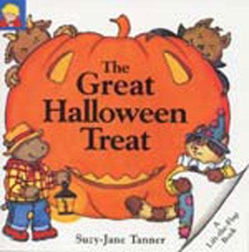 Stock image for The Great Halloween Treat (Suzy-Jane Tanner Lift the Flap Books) for sale by Hippo Books