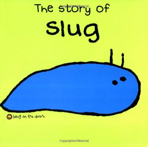 Stock image for BANG ON THE DOOR SLUG (Bang on the Door Series) for sale by WorldofBooks