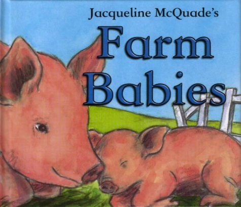 Stock image for Farm Babies (Baby Books) for sale by MusicMagpie