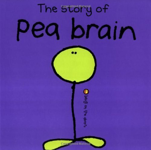 9781856023832: The Story of Pea Brain (Bang on the Door Series)