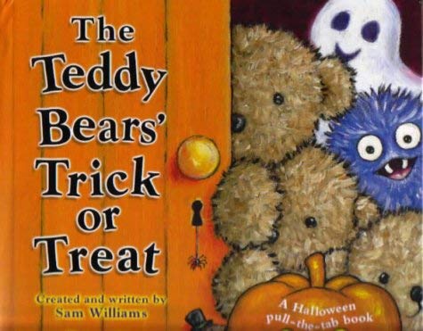 Stock image for The Teddy Bears' Trick or Treat for sale by Irish Booksellers