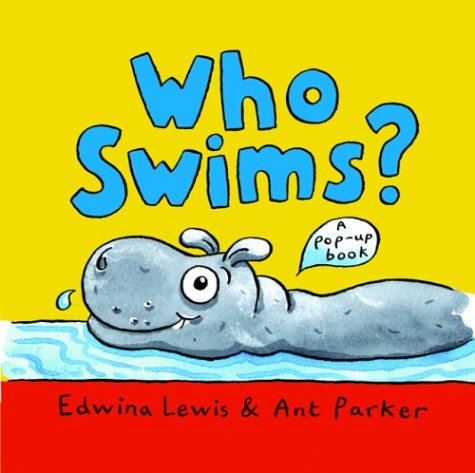 Who Swims (WhoÂ¹ Series) (9781856024488) by Lewis, Edwina; Parker, Ant