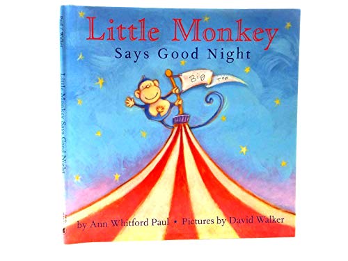 Stock image for Little Monkey Says Goodnight for sale by Irish Booksellers