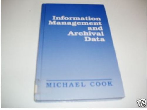 Beispielbild fr Information Management and Archival Data zum Verkauf von MB Books