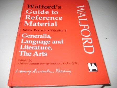 9781856041379: Walford's Guide to Reference Material: Generalia, Language & Literature, the Arts (3)