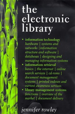 Immagine dell'editore per The Electronic Library (Computers for Libraries) venduto da MusicMagpie