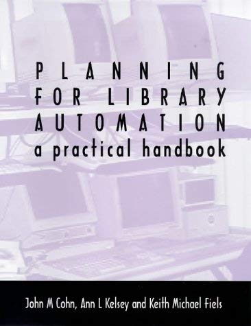 Stock image for Planning for Library Automation. A Practical Handbook. for sale by Plurabelle Books Ltd