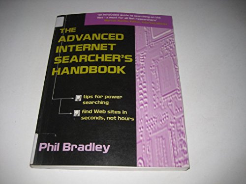 9781856043021: The Advanced Internet Searcher's Handbook