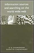 Stock image for Information Sources and Searching on the World Wide Web for sale by Better World Books Ltd