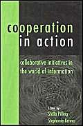 Stock image for Co-operation in Action: Collaborative Initiatives in the World of Information for sale by WorldofBooks