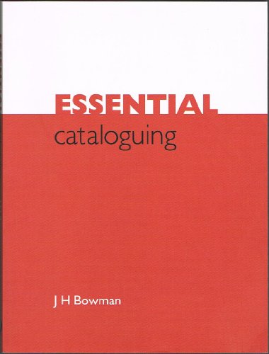 Imagen de archivo de Essential Cataloguing : The Basics a la venta por Better World Books: West