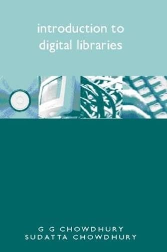 Beispielbild fr Introduction to Digital Libraries zum Verkauf von WorldofBooks