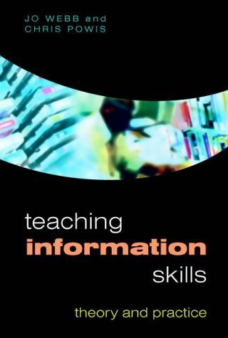 Stock image for Teaching Information Skills: Theory and Practice for sale by WorldofBooks