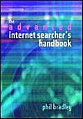 9781856045230: The Advanced Internet Searchers Handbook