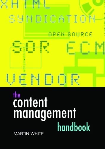9781856045339: The Content Management Handbook (Facet Publications (All Titles as Published))